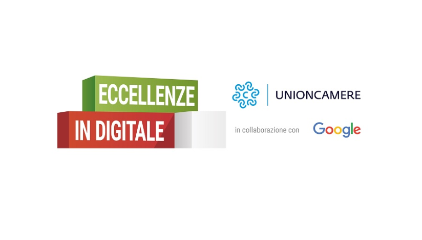 Eccellenze in Digitale - Unioncamere e Google